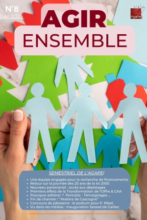 Magazine "Agir Ensemble" - N°8 - Juin 2025